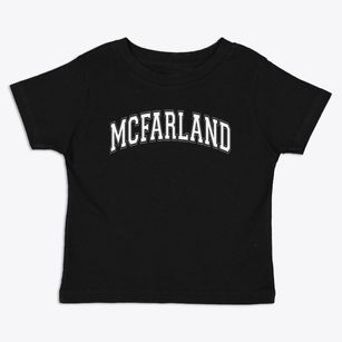 Mcfarland Park Center Varsity Arch Toddler T-Shirt
