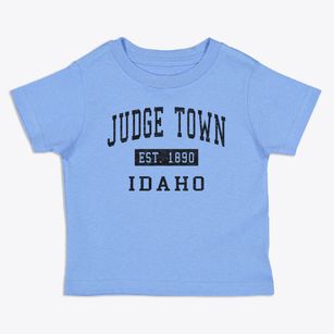 Judge Town Idaho Classic Established Toddler T-Shirt