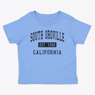 South Oroville California Classic Established Toddler T-Shirt