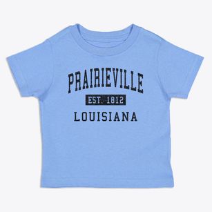 Prairieville Louisiana Classic Established Toddler T-Shirt
