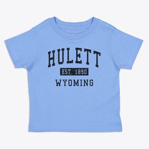 Hulett Wyoming Classic Established Toddler T-Shirt