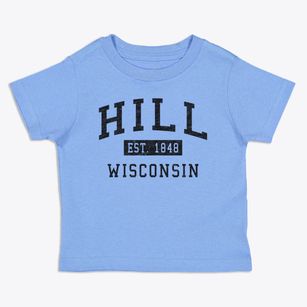 Hill Wisconsin Classic Established Toddler T-Shirt