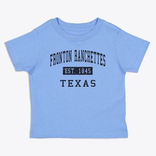 Fronton Ranchettes Texas Classic Established Toddler T-Shirt
