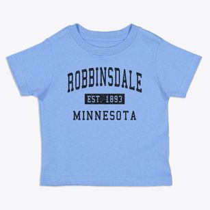 Robbinsdale Minnesota Classic Established Toddler T-Shirt