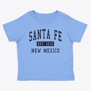 Santa Fe New Mexico Classic Established Toddler T-Shirt