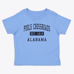 Pools Crossroads Alabama Classic Established Toddler T-Shirt