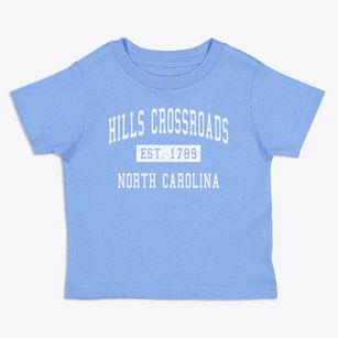 Hills Crossroads North Carolina Classic Established Toddler T-Shirt
