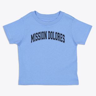 Mission Dolores School Varsity Arch Toddler T-Shirt