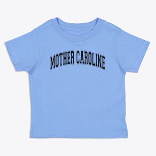 Mother Caroline Academy And Education Varsity Arch Toddler T-Shirt