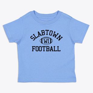 Slabtown Wisconsin Football Toddler T-Shirt