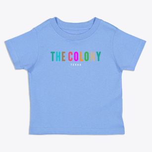 The Colony Texas Color Pop Toddler T-Shirt