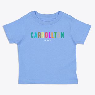 Carrollton Texas Color Pop Toddler T-Shirt
