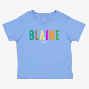 Blaine Maine Color Pop Toddler T-Shirt