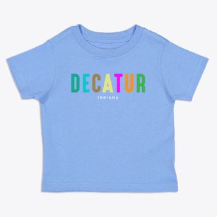 Decatur Indiana Color Pop Toddler T-Shirt