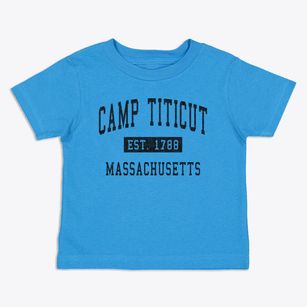 Camp Titicut Massachusetts Classic Established Toddler T-Shirt