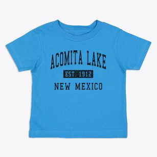 Acomita Lake New Mexico Classic Established Toddler T-Shirt