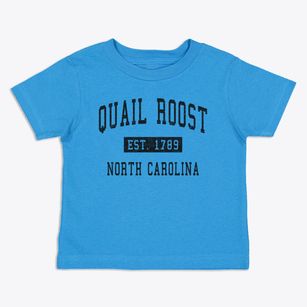 Quail Roost North Carolina Classic Established Toddler T-Shirt