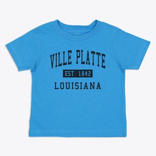Ville Platte Louisiana Classic Established Toddler T-Shirt