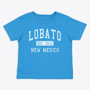 Lobato New Mexico Classic Established Toddler T-Shirt