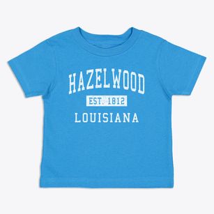 Hazelwood Louisiana Classic Established Toddler T-Shirt