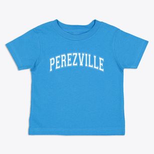 Perezville Texas Varsity Toddler T-Shirt