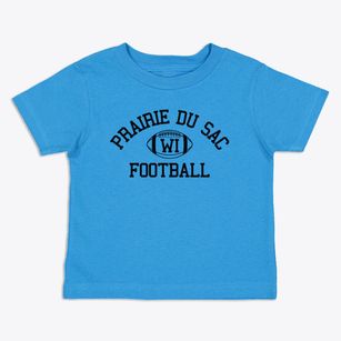 Prairie Du Sac Wisconsin Football Toddler T-Shirt