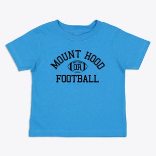 Mount Hood Oregon Football Toddler T-Shirt