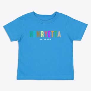 Henryetta Oklahoma Color Pop Toddler T-Shirt