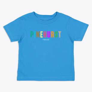 Pinehurst Texas Color Pop Toddler T-Shirt