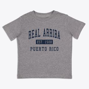 Real Arriba Puerto Rico Classic Established Toddler T-Shirt