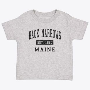 Back Narrows Maine Classic Established Toddler T-Shirt