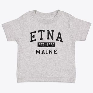 Etna Maine Classic Established Toddler T-Shirt