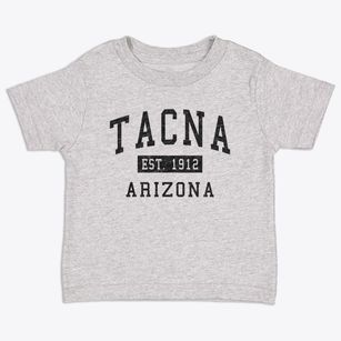 Tacna Arizona Classic Established Toddler T-Shirt