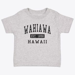 Wahiawa Hawaii Classic Established Toddler T-Shirt