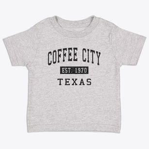 Coffee City Texas Classic Established Toddler T-Shirt