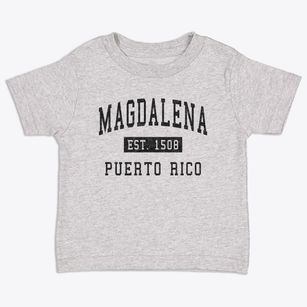 Magdalena Puerto Rico Classic Established Toddler T-Shirt