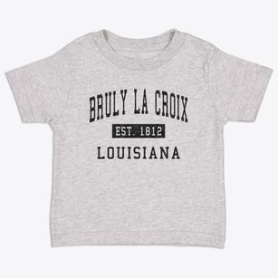 Bruly La Croix Louisiana Classic Established Toddler T-Shirt