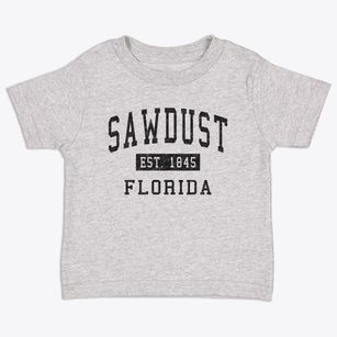 Sawdust Florida Classic Established Toddler T-Shirt