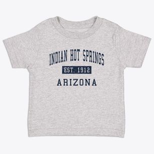Indian Hot Springs Arizona Classic Established Toddler T-Shirt