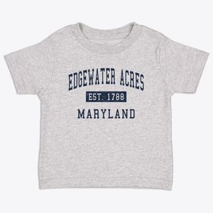 Edgewater Acres Maryland Classic Established Toddler T-Shirt