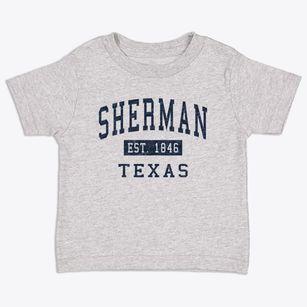 Sherman Texas Classic Established Toddler T-Shirt