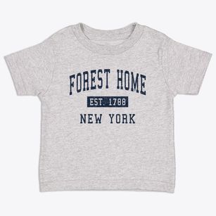 Forest Home New York Classic Established Toddler T-Shirt