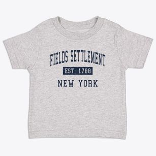 Fields Settlement New York Classic Established Toddler T-Shirt