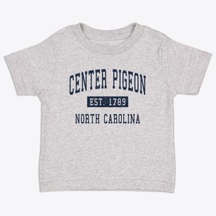 Center Pigeon North Carolina Classic Established Toddler T-Shirt