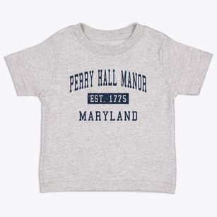 Perry Hall Manor Maryland Classic Established Toddler T-Shirt