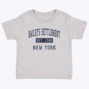 Baileys Settlement New York Classic Established Toddler T-Shirt