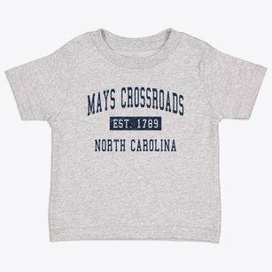 Mays Crossroads North Carolina Classic Established Toddler T-Shirt