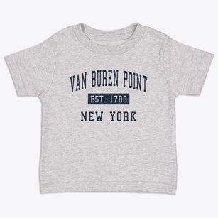 Van Buren Point New York Classic Established Toddler T-Shirt
