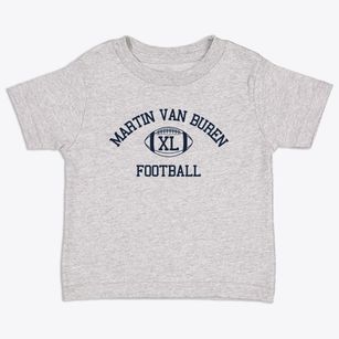 Martin Van Buren Classic Football Toddler T-Shirt