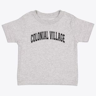 Colonial Village Elementary School Varsity Arch Toddler T-Shirt